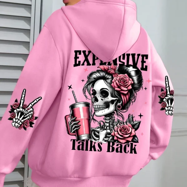 Expensive Talks Back Funny Print Women's Hoodie